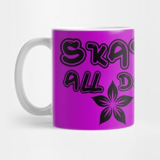 Skate all day Mug